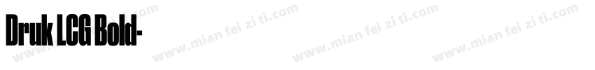 Druk LCG Bold字体转换